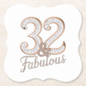 Untersetzer - 32 & Fabulous (Vorderseite)