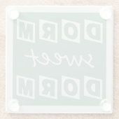 Untersetzer "Dorm Sweet Dorm" (Rückseite)