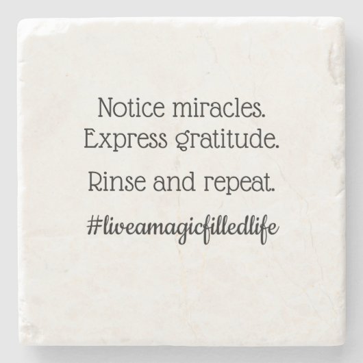 Untersetzer "Notice Miracles" (B) (Vorderseite)