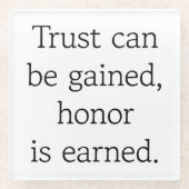 Untersetzer von Trust & Honor Glass (Vorderseite)