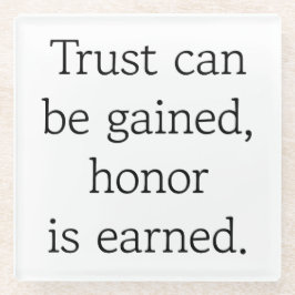 Untersetzer von Trust & Honor Glass