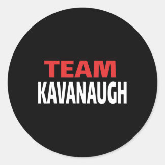 Unterstütze Brett Kavanaugh Scotus Trump T-Shirt Runder Aufkleber