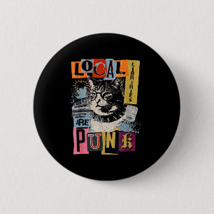 Unterstütze deine örtliche Bibliothek lustige Katz Button