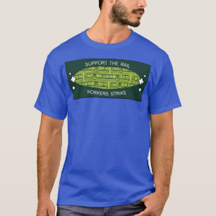 Unterstütze den Streik der Eisenbahner RMT T-Shirt