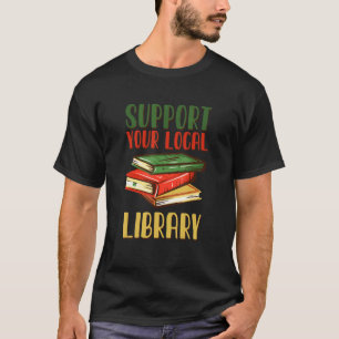 Unterstützen Sie das Vintage Bibliotheksbuch Ihrer T-Shirt
