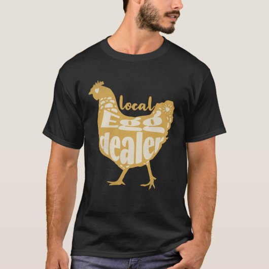 Unterstützen Sie den lokalen Eierhändler Hühnerlie T-Shirt (Vorderseite)