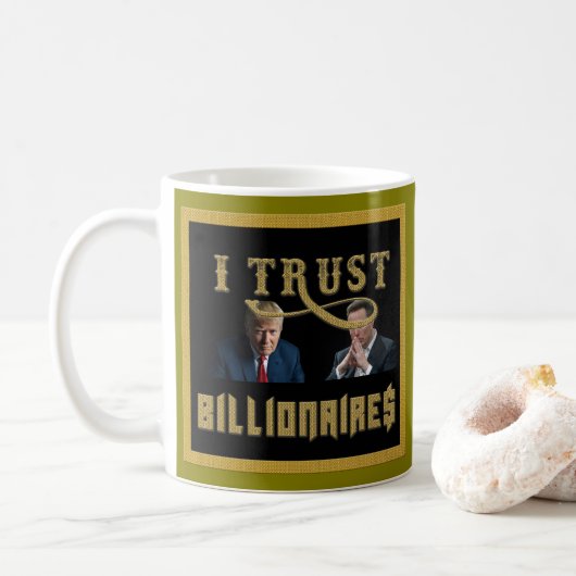 Unterstützen Sie die Oligarchie! MAGA 47! Kaffeetasse (Mit Donut)