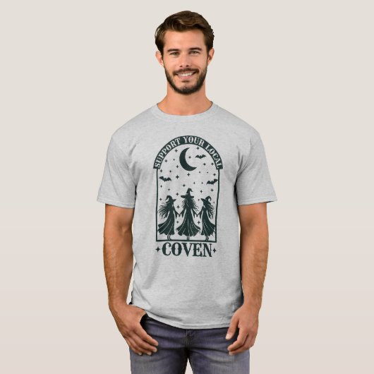 Unterstützen Sie Ihr lokales Coven Funny Hexehl T-Shirt (Vorne ganz)