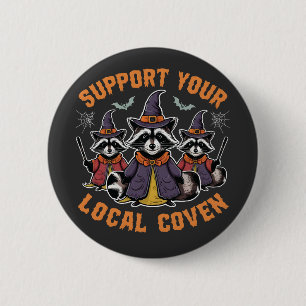 Unterstützen Sie Ihr lokales Coven Spooky Raccoon  Button