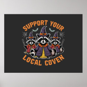 Unterstützen Sie Ihr lokales Coven Spooky Raccoon Poster