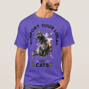 Unterstützen Sie Ihre Katzen auf der Straße 1 T-Shirt