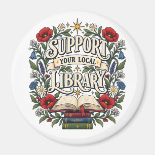Unterstützen Sie Ihre lokale Bibliothek Magnet