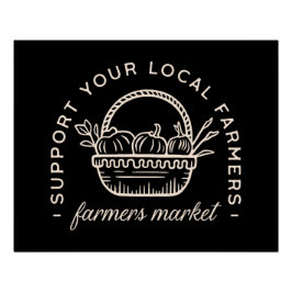 Unterstützen Sie Ihre lokalen Bauer Poster