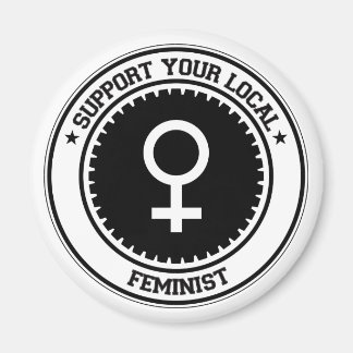Unterstützen Sie Ihre lokalen Feministinnen Magnet