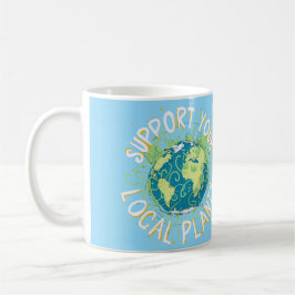 Unterstützen Sie Ihre lokalen Pflanze Kaffeetasse
