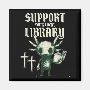 Unterstützen Sie Ihre örtliche Bibliothek-Goth-Buc Magnet