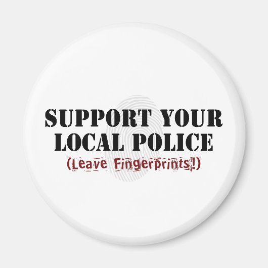 Unterstützen Sie Ihre örtliche Polizei - Fingerabd Magnet (Vorne)