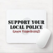 Unterstützen Sie Ihre örtliche Polizei - Fingerabd Mousepad (Mit Mouse)