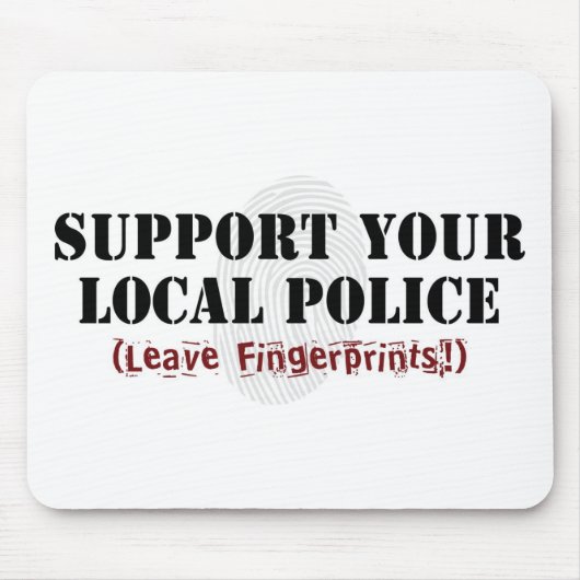Unterstützen Sie Ihre örtliche Polizei - Fingerabd Mousepad (Vorne)
