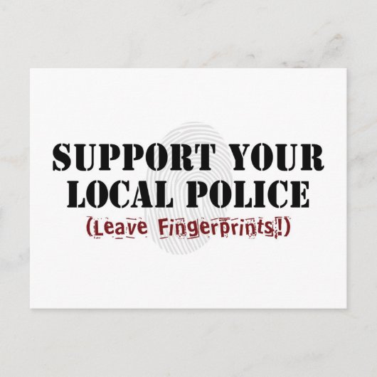 Unterstützen Sie Ihre örtliche Polizeikarte Postkarte (Vorderseite)