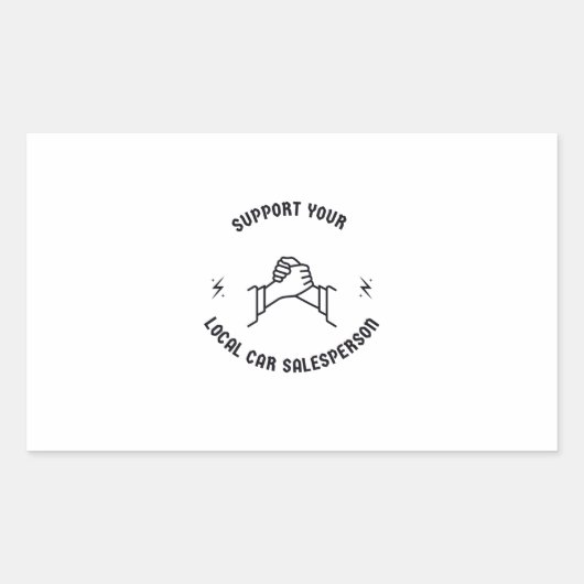 Unterstützen Sie Ihren lokalen Autohändler Rechteckiger Aufkleber (Vorderseite)
