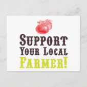 Unterstützen Sie Ihren lokalen Bauer! Postkarte (Vorderseite)