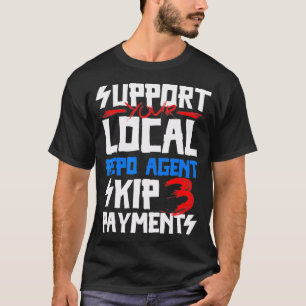 Unterstützen Sie Ihren lokalen Repo-Agent _1 T-Shirt