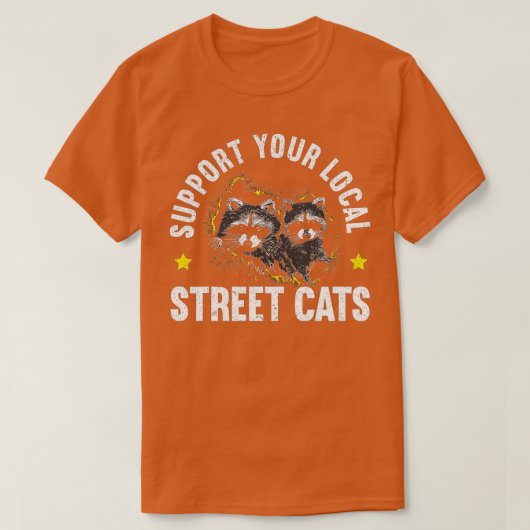 Unterstützen Sie Ihren lokalen Street Cat Trash Pa T-Shirt (Design vorne)