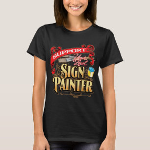 Unterstützen Sie Ihren lokalen Zeichenknopf T-Shirt