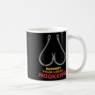 Unterstützen Sie Ihren örtlichen S Funny Funny Fis Kaffeetasse