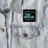 Unterstützen Sie lokale Straßenkatze lustiger Wasc Button (Beispiel)