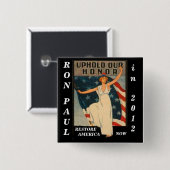 Unterstützen Sie unsere Ehre Ron Paul 2012 Button (Vorne & Hinten)