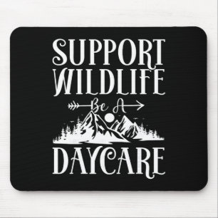 Unterstützen Sie Wildlife als Tagespflegeanbieter Mousepad