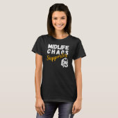 Unterstützer des Midlife-Chaos - lustige Midlife-K T-Shirt (Vorne ganz)