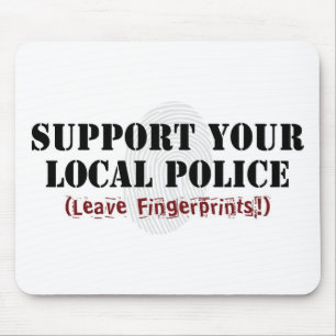 Unterstützt eure örtliche Polizei - Hinterlasst Fi Mousepad