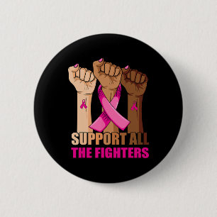 Unterstützung aller kämpfenden Rosa Brustkrebs Sch Button