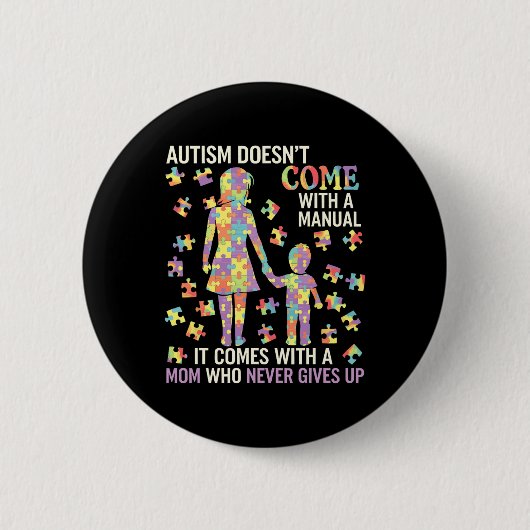 Unterstützung der Autismus-Mama für starke Mütter Button (Vorderseite)