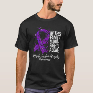 Unterstützung der Familie Mehrfache Systematrophie T-Shirt