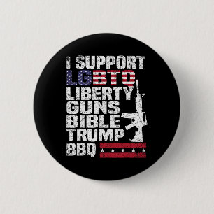 Unterstützung der LGBTQ Liberty Guns Bibel Trump G Button