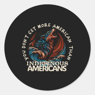 Unterstützung der Native Americans  Runder Aufkleber