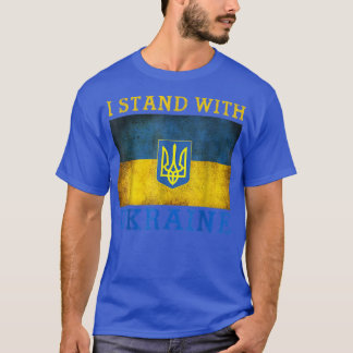 Unterstützung der Ukraine ich stehe mit der Ukrain T-Shirt