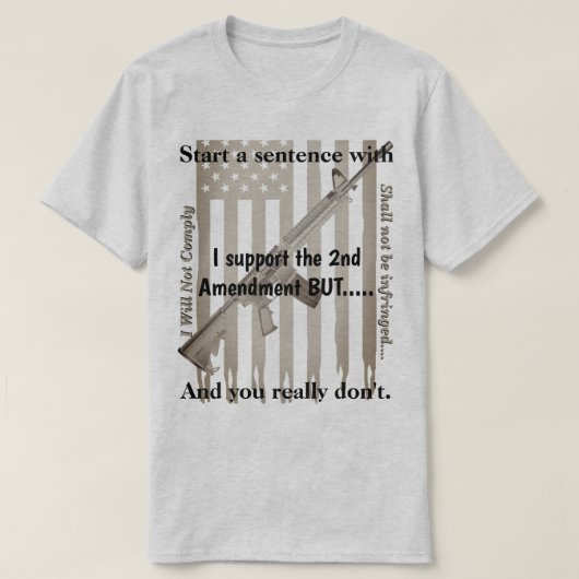 Unterstützung Der zweite Änderungsantrag wird nich T-Shirt (Design vorne)