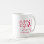 Unterstützung des Aufklärungsmonats für Brustkrebs Kaffeetasse (VorderseiteRechts)