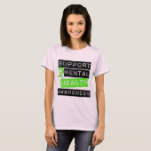 Unterstützung des Bewusstseins für psychische Gesu T-Shirt (Vorne ganz)