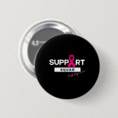 Unterstützung des Brustkrebskranzes Brustkrebs Button (Vorne & Hinten)