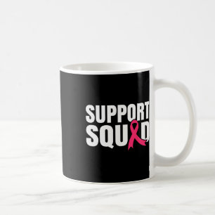 Unterstützung des Krebskriegers bei Brustkrebs Kaffeetasse