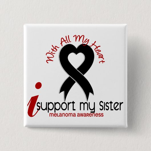 Unterstützung des Melanom-I meine Schwester Button (Vorderseite)