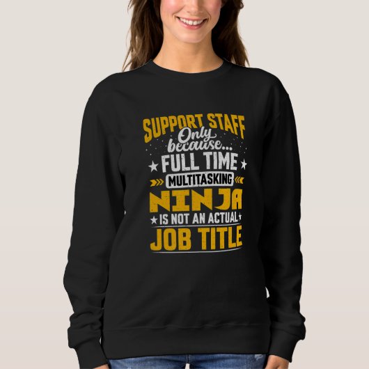 Unterstützung des Mitarbeitertitels Support Mitarb Sweatshirt (Vorderseite)