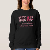 Unterstützung des Squad Breast Cancer Awareness T  Sweatshirt (Vorderseite)