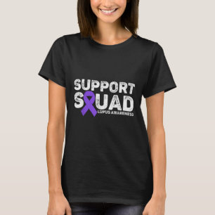 Unterstützung des Squad Lupus-Aufklärungsmonats fü T-Shirt